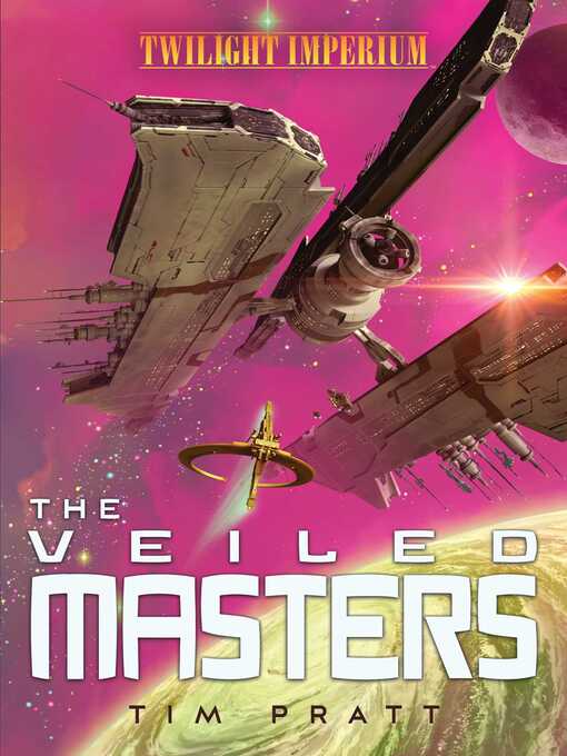 Title details for The Veiled Masters by Tim Pratt - Wait list